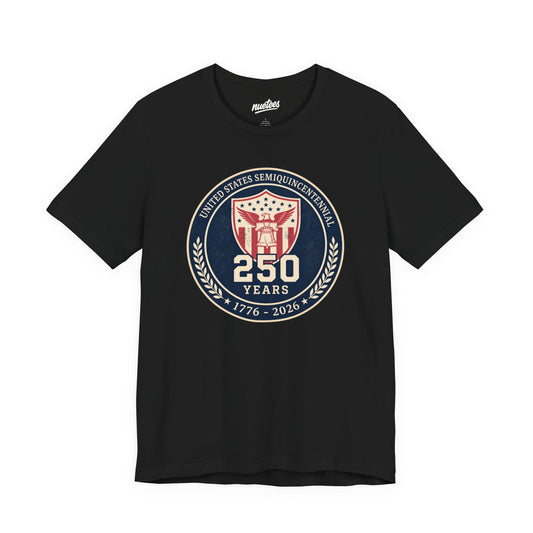 250th Anniversary Commemorative T-Shirt — United States Semiquincentennial 1776–2026