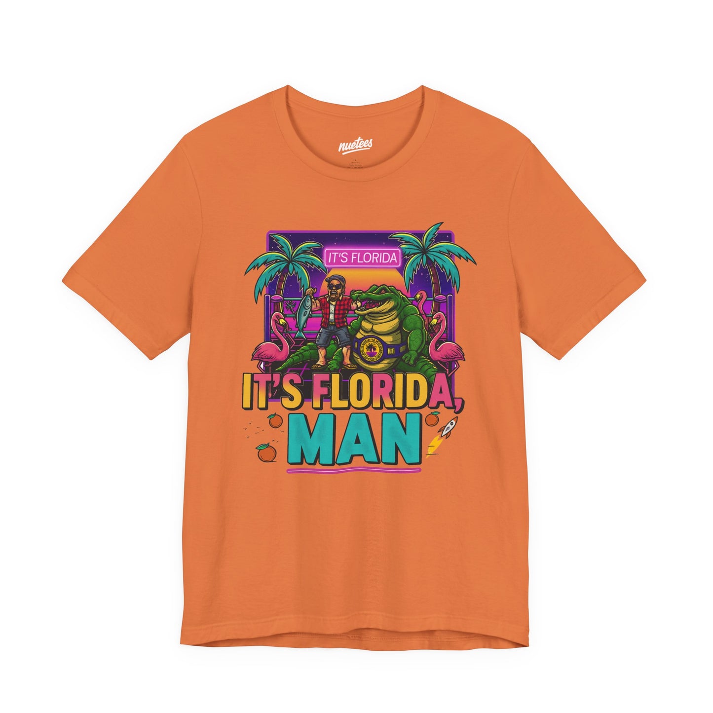 It's Florida, Man T-Shirt — Retro Flamingo & Palm Vacation Tee