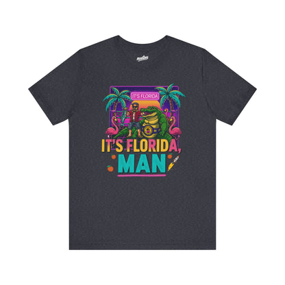 It's Florida, Man T-Shirt — Retro Flamingo & Palm Vacation Tee