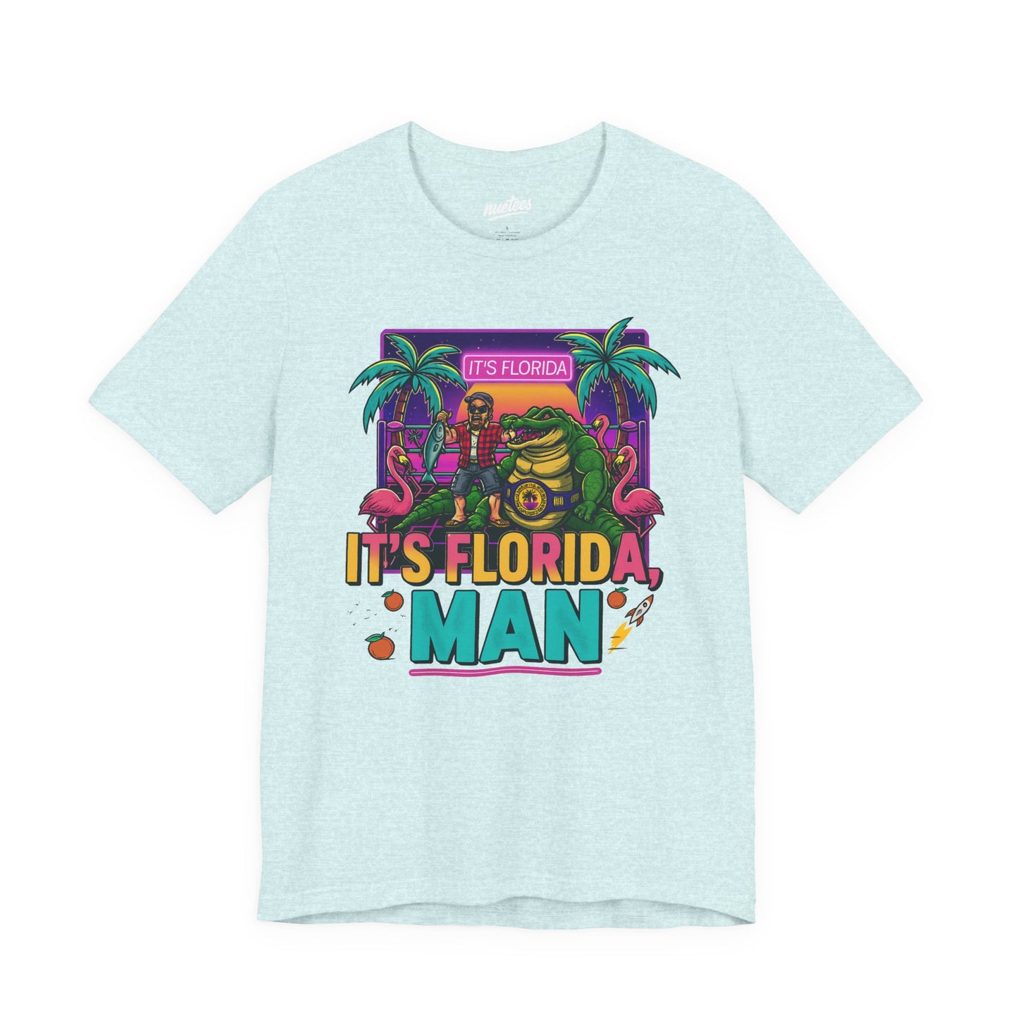 It's Florida, Man T-Shirt — Retro Flamingo & Palm Vacation Tee