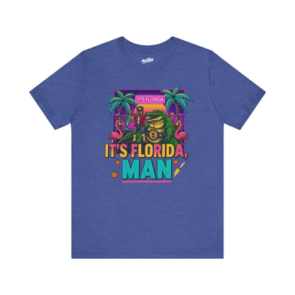 It's Florida, Man T-Shirt — Retro Flamingo & Palm Vacation Tee