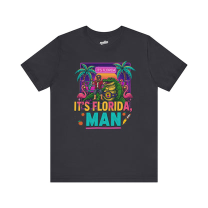 It's Florida, Man T-Shirt — Retro Flamingo & Palm Vacation Tee