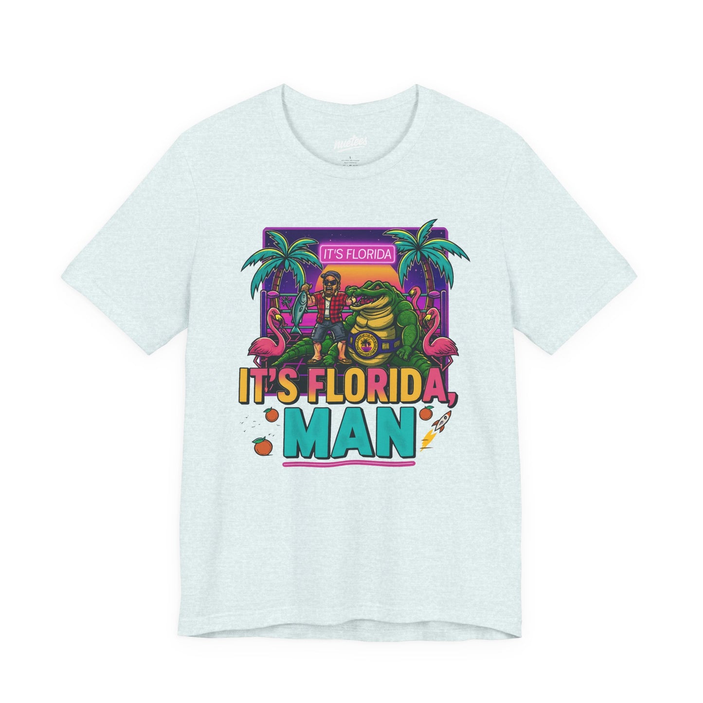 It's Florida, Man T-Shirt — Retro Flamingo & Palm Vacation Tee