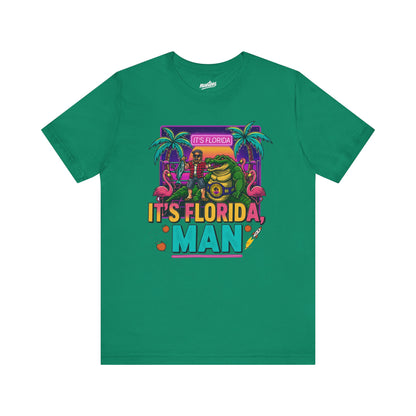 It's Florida, Man T-Shirt — Retro Flamingo & Palm Vacation Tee