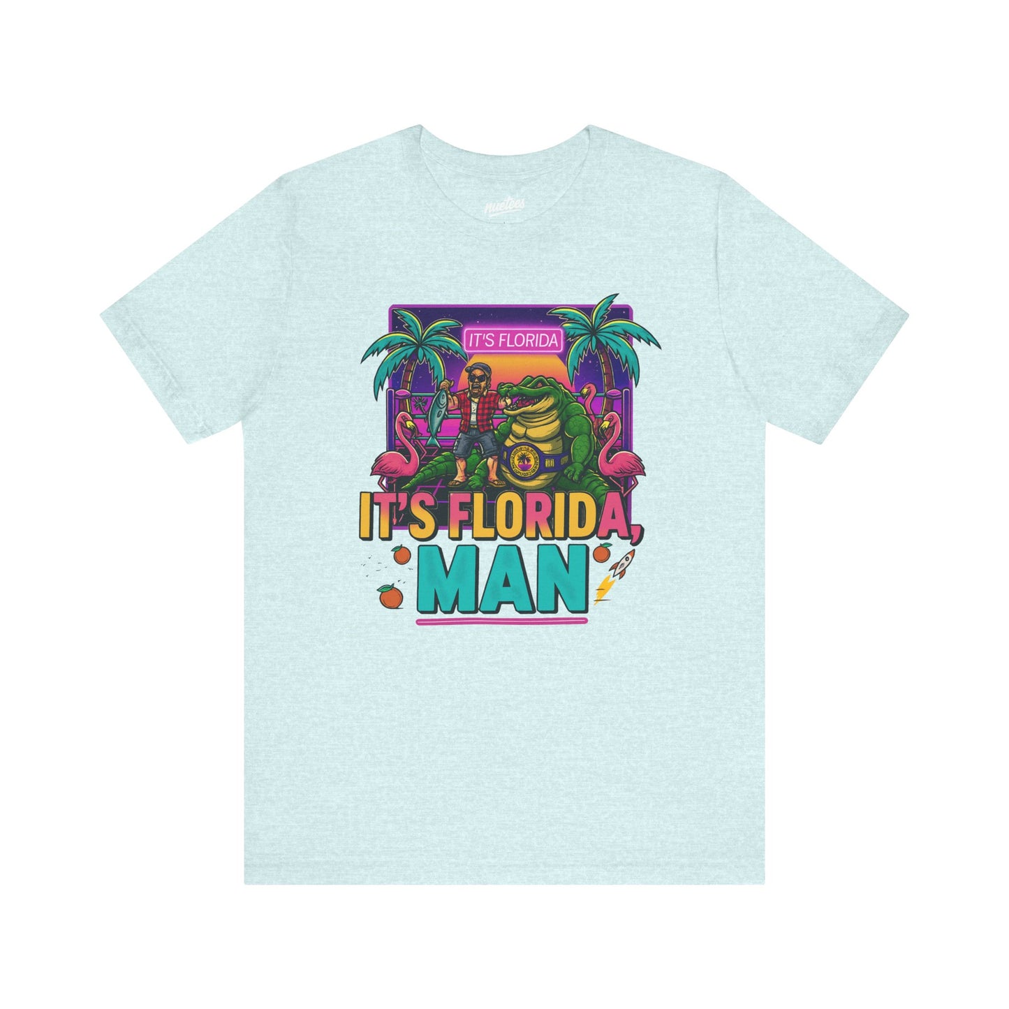 It's Florida, Man T-Shirt — Retro Flamingo & Palm Vacation Tee