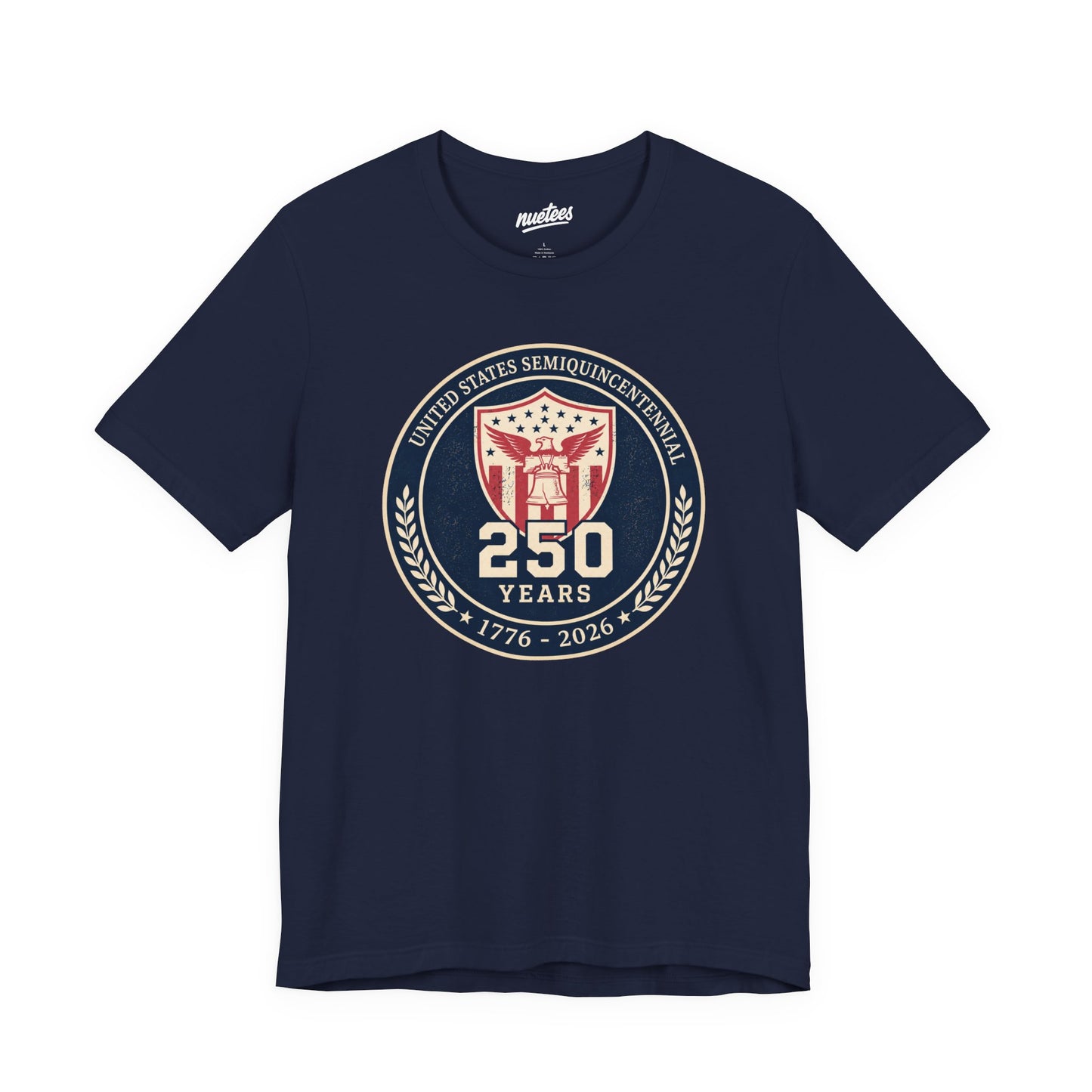 250th Anniversary Commemorative T-Shirt — United States Semiquincentennial 1776–2026