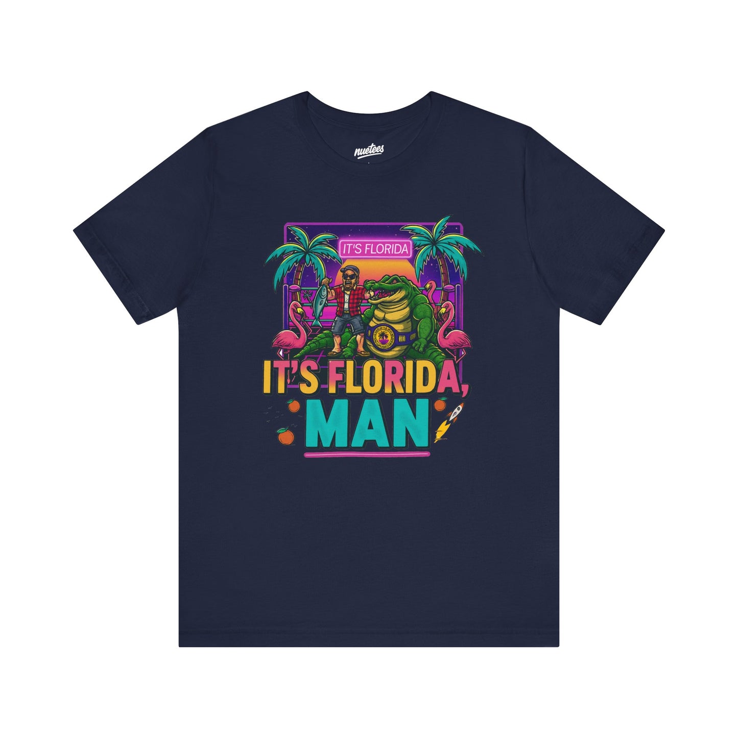 It's Florida, Man T-Shirt — Retro Flamingo & Palm Vacation Tee